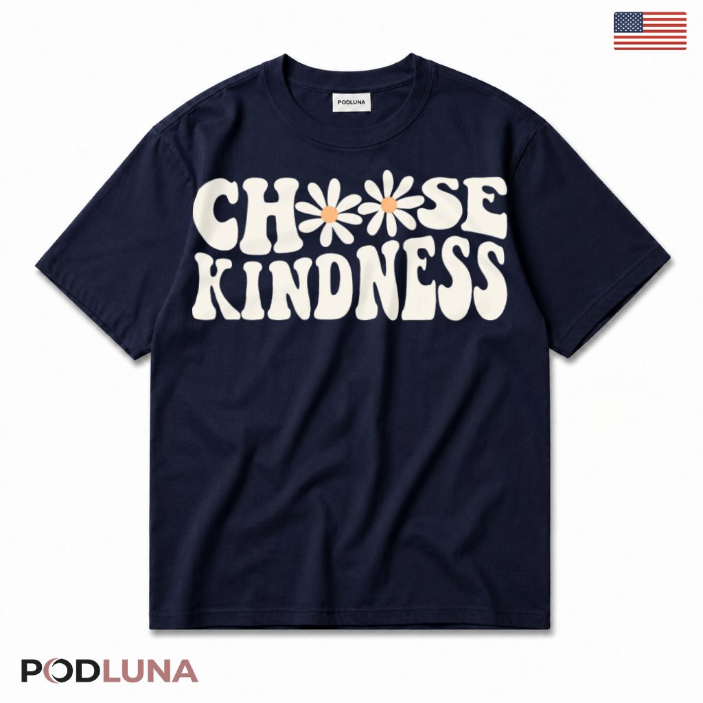 Choose Kindness T-Shirt Positive Message Present