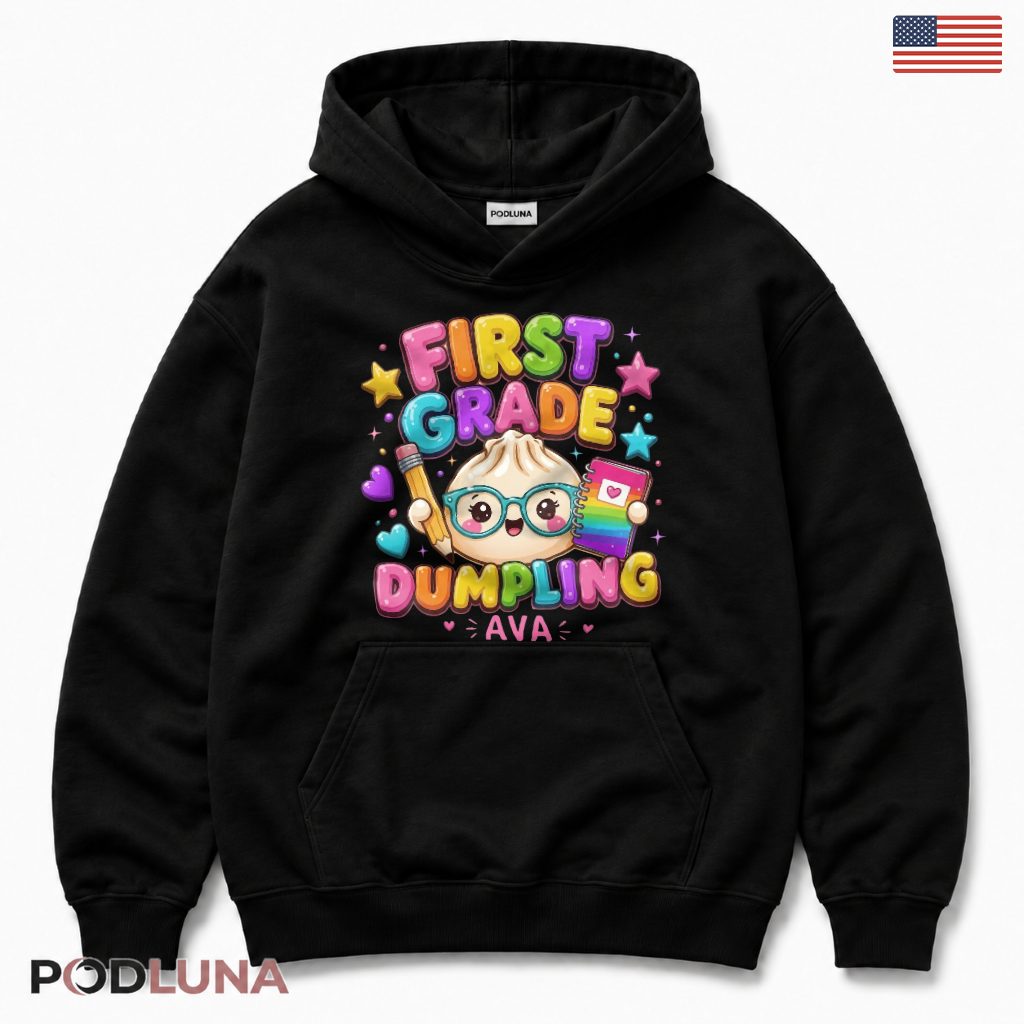 First Grade Dumpling Cute Character Hoodie Custom Name First Grade Dumpling Cute Character Hoodie Custom Name