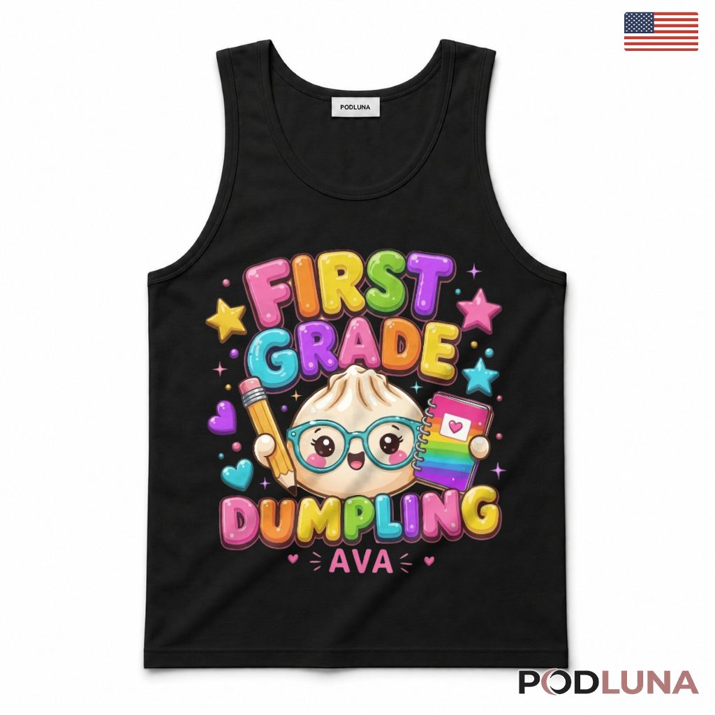First Grade Dumpling Cute Character Tank Top Custom Name First Grade Dumpling Cute Character Tank Top Custom Name