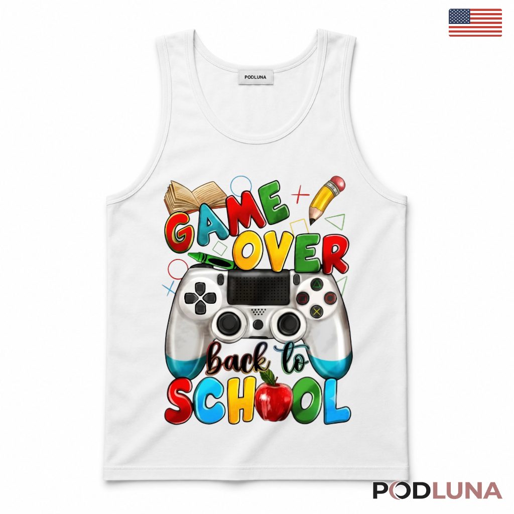 Game Over Back To School Tank Top Gaming Controller Kids Present Game Over Back To School Tank Top Gaming Controller Kids Present
