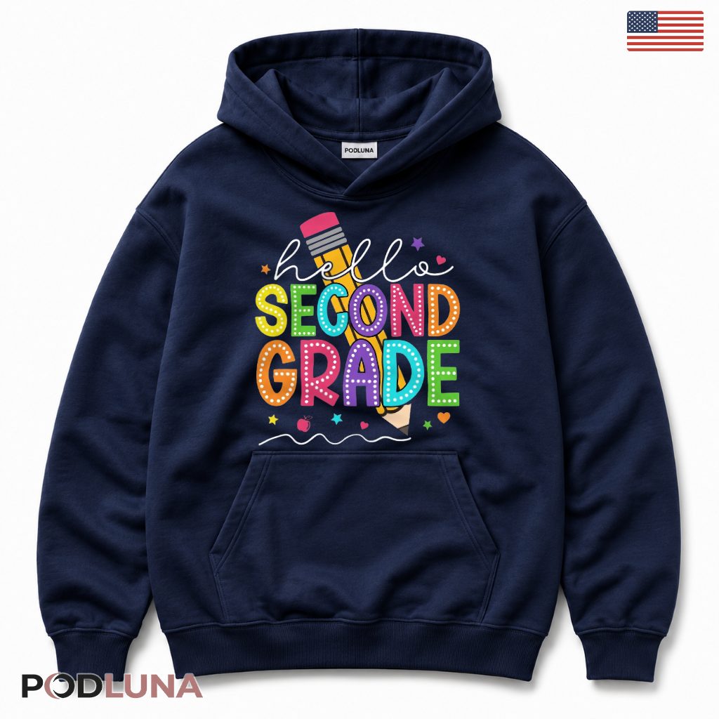 Hello Second Grade Colorful Typography Hoodie Second Grader Present Hello Second Grade Colorful Typography Hoodie Second Grader Present
