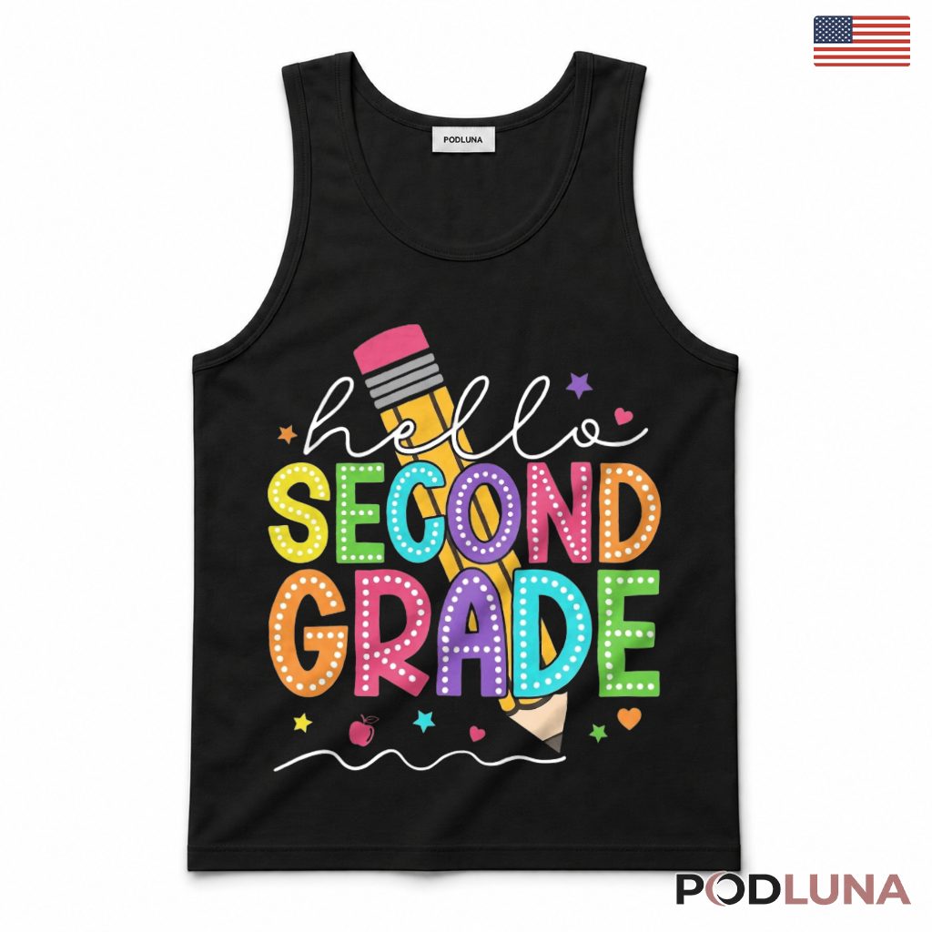 Hello Second Grade Colorful Typography Tank Top Second Grader Present Hello Second Grade Colorful Typography Tank Top Second Grader Present