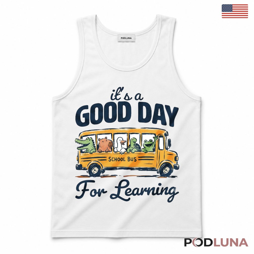 It's A Good Day For Learning School Bus Tank Top Kids Gift It's A Good Day For Learning School Bus Tank Top Kids Gift