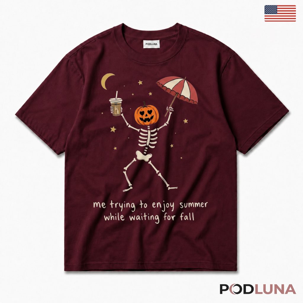 Me Trying To Enjoy Summer Skeleton T-Shirt