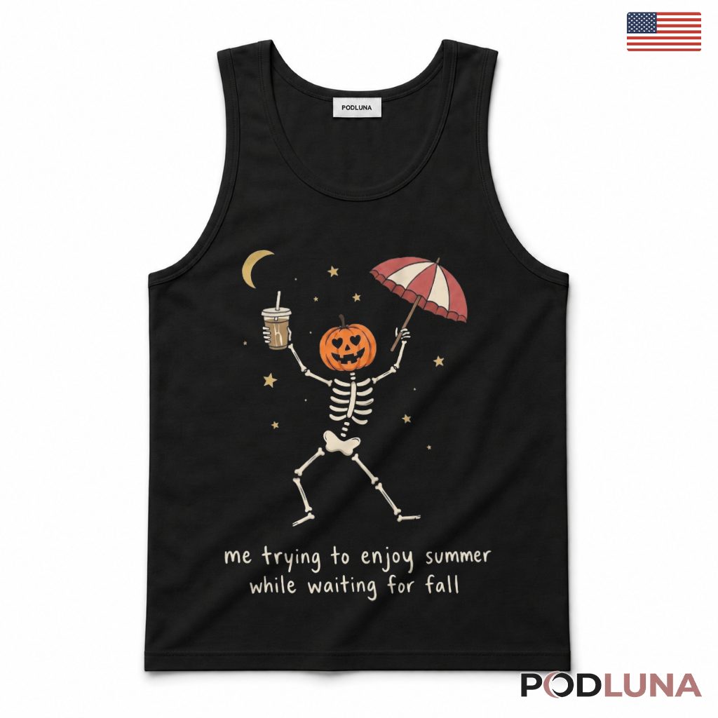 Me Trying To Enjoy Summer Skeleton Tank Top Me Trying To Enjoy Summer Skeleton Tank Top