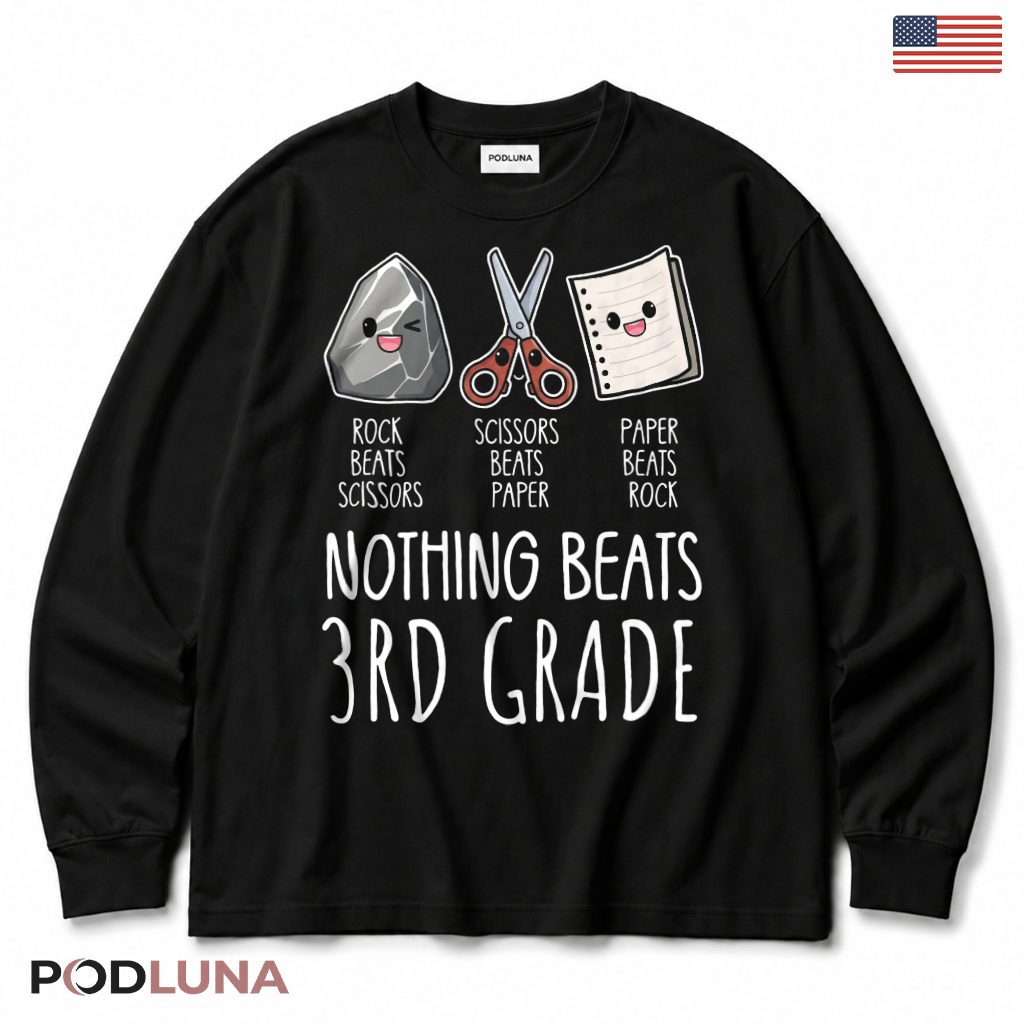 Nothing Beats 3rd Grade Rock Paper Scissors Long Sleeve Kids Gift Nothing Beats 3rd Grade Rock Paper Scissors Long Sleeve Kids Gift