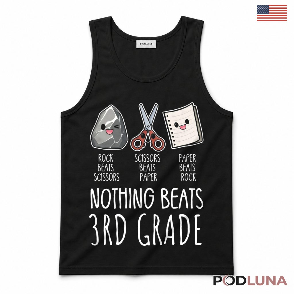 Nothing Beats 3rd Grade Rock Paper Scissors Tank Top Kids Gift Nothing Beats 3rd Grade Rock Paper Scissors Tank Top Kids Gift