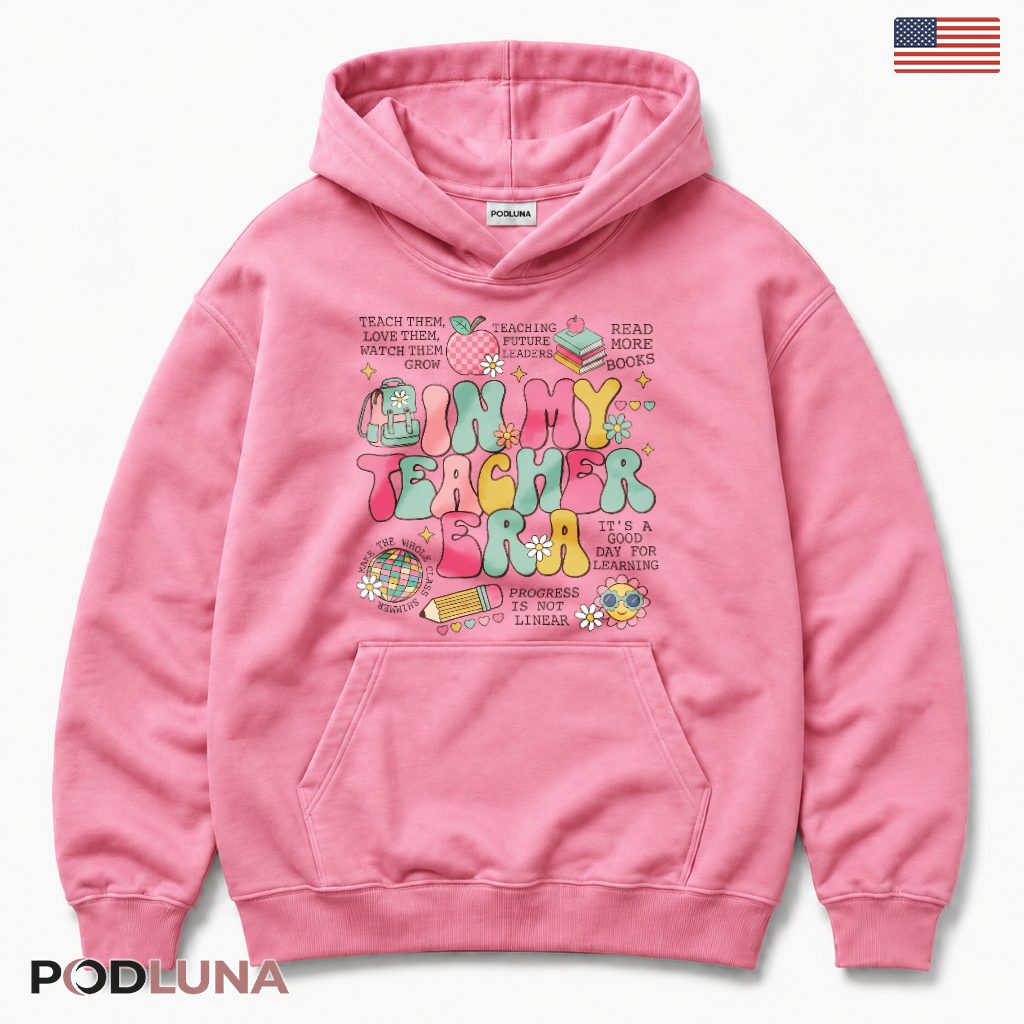 Personalized In My Teacher Era Hoodie New Teacher Gift Personalized In My Teacher Era Hoodie New Teacher Gift