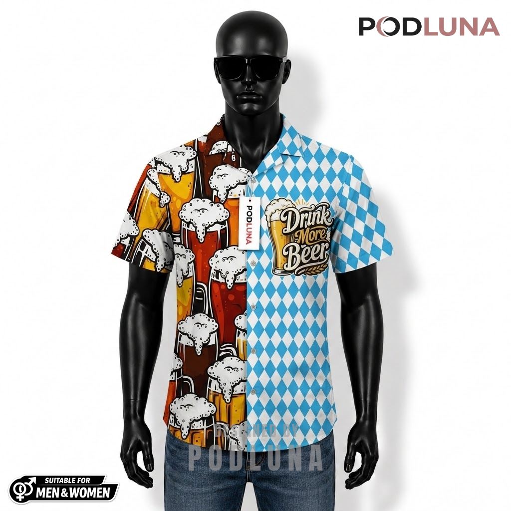 Bavarian Beer Hawaiian Shirt Drink More Quote Pattern Front
