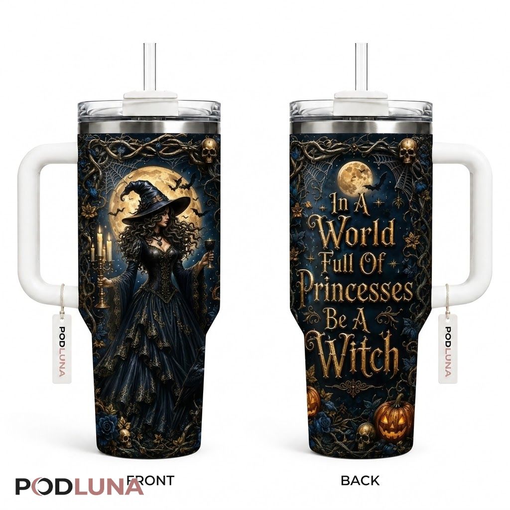 Elegant Witch Halloween Tumbler 40oz Princesses Quote Moon Design