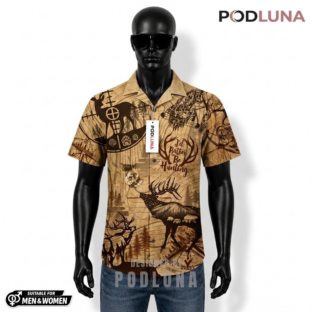 Elk Hunting Hawaiian Shirt Rather Be Quote Front