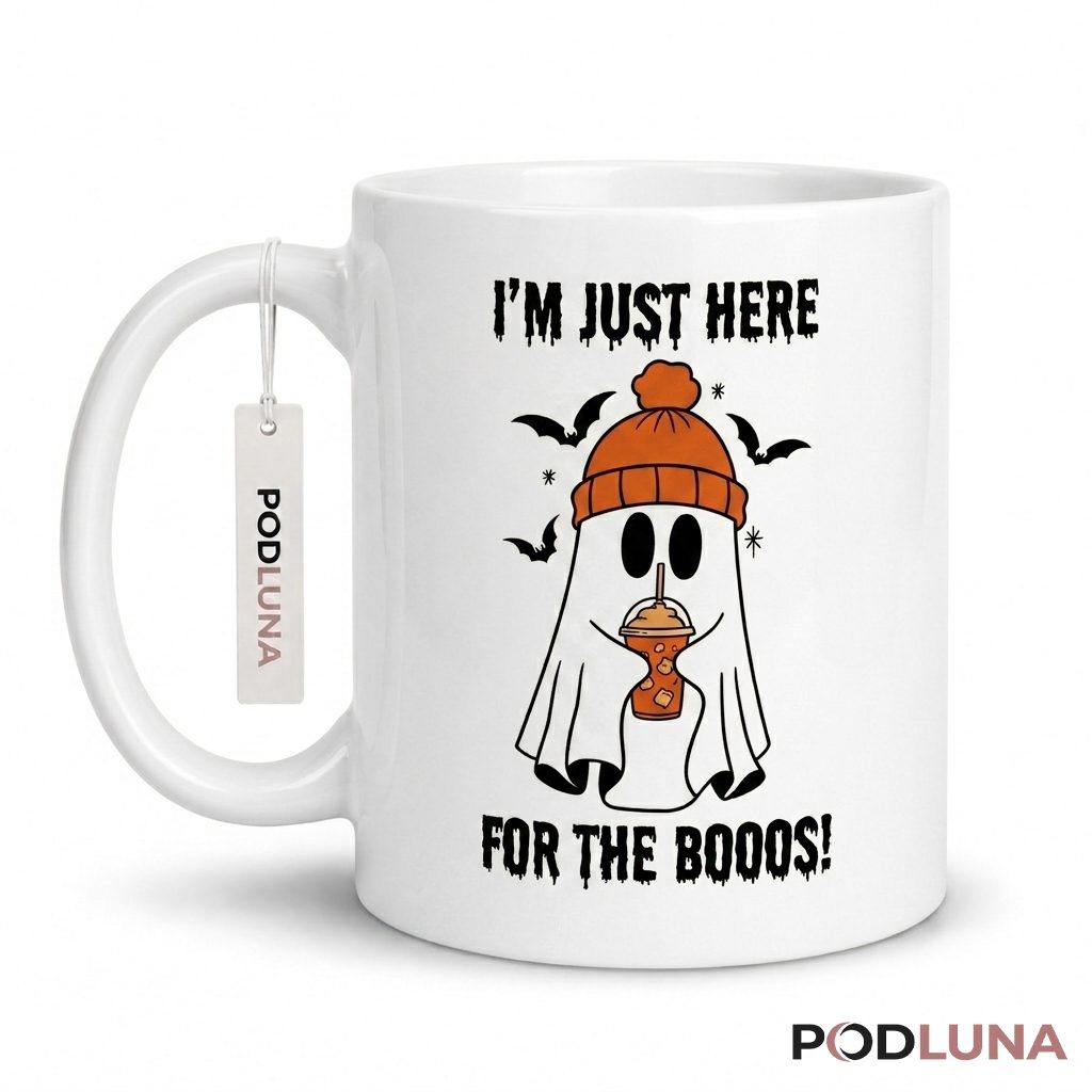 Halloween Ghost Mug Im Just Here For The Boos 1