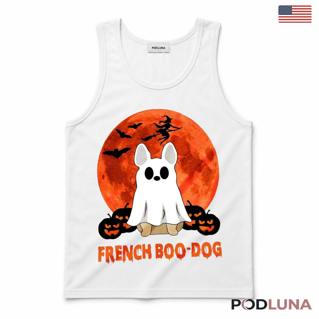 French Boo Dog Ghost Halloween Cute Puppy Tank Top French Boo Dog Ghost Halloween Cute Puppy Tank Top