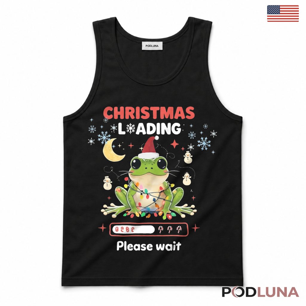 Cute Frog Christmas Tank Top Loading Please Wait Cute Frog Christmas Tank Top Loading Please Wait