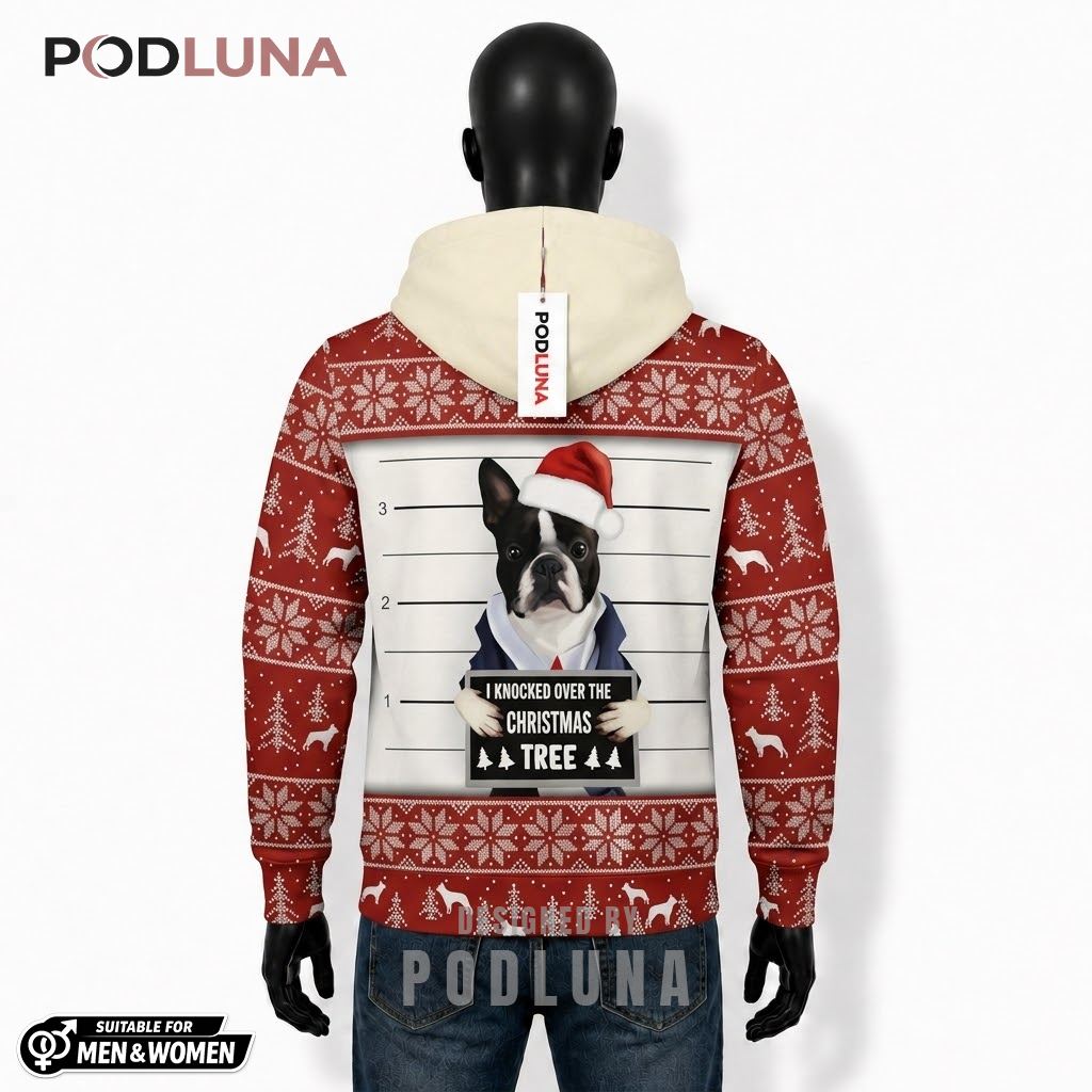 Dog Mugshot Pun Boston Terrier Funny Ugly Christmas 3D Hoodie 2 Dog Mugshot Pun Boston Terrier Funny Ugly Christmas 3D Hoodie 2