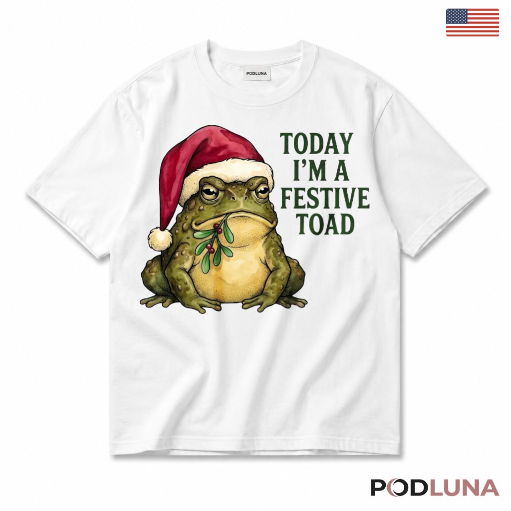 Grumpy Frog Christmas T-Shirt Today Im A Festive Toad