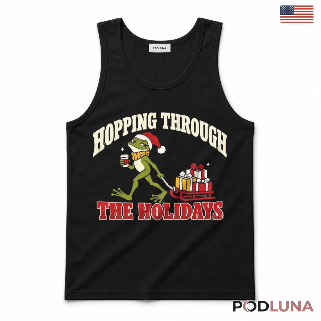 Hopping Frog Christmas Tank Top Through Holidays Sled Presents Coffee Cup Retro Hopping Frog Christmas Tank Top Through Holidays Sled Presents Coffee Cup Retro