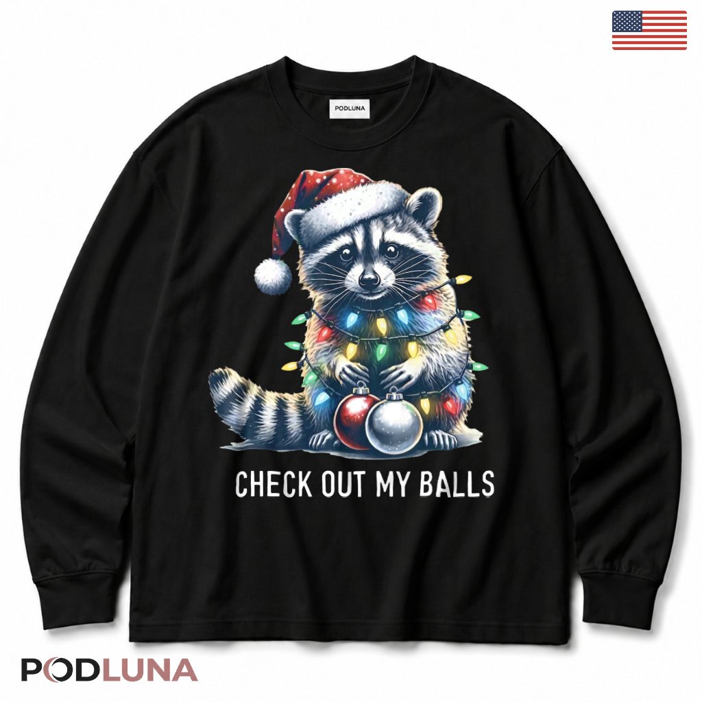 Raccoon Ornaments Christmas Long Sleeve Check Out Balls Santa Hat Cheeky Humor Raccoon Ornaments Christmas Long Sleeve Check Out Balls Santa Hat Cheeky Humor