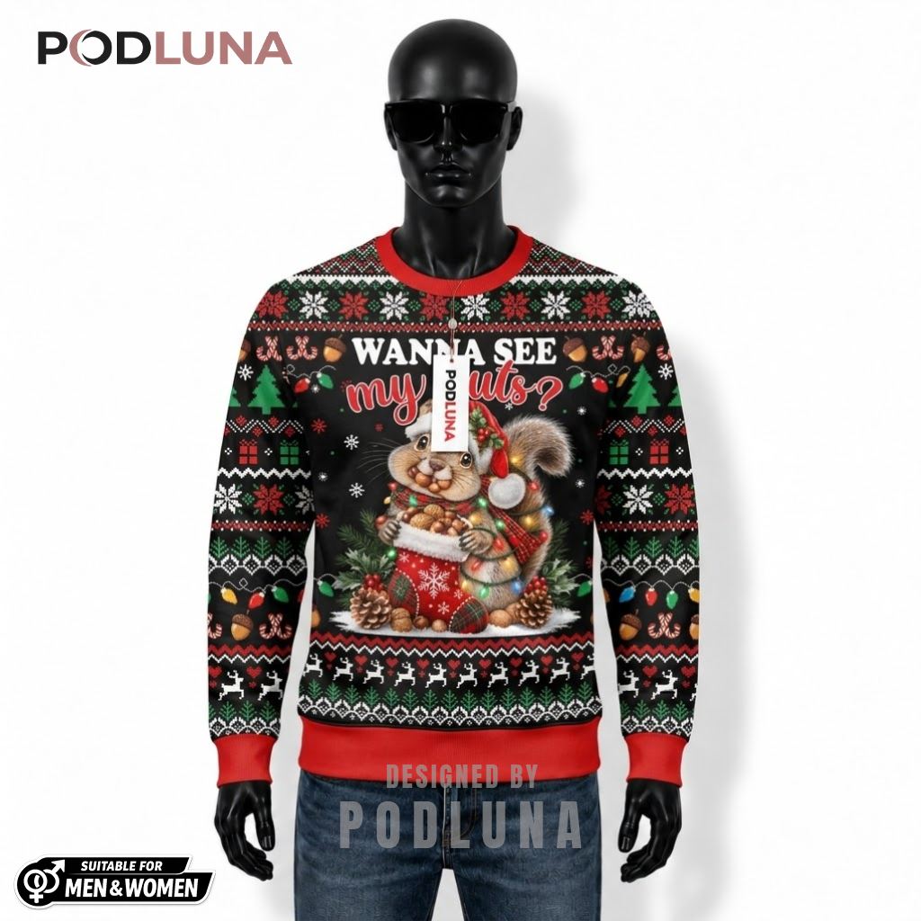 Wanna See My Nuts Ugly Sweater Christmas Funny Squirrel Santa Hat Stocking Front